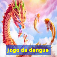 jogo da dengue